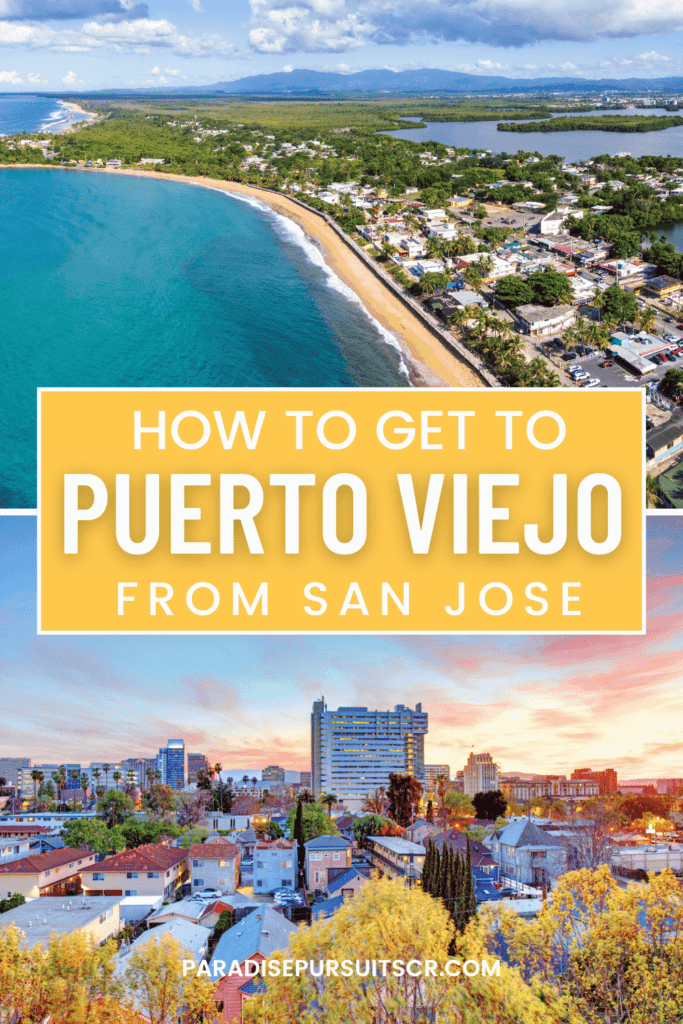 How to get to puerto viejo from san jose pin for pinterest. 